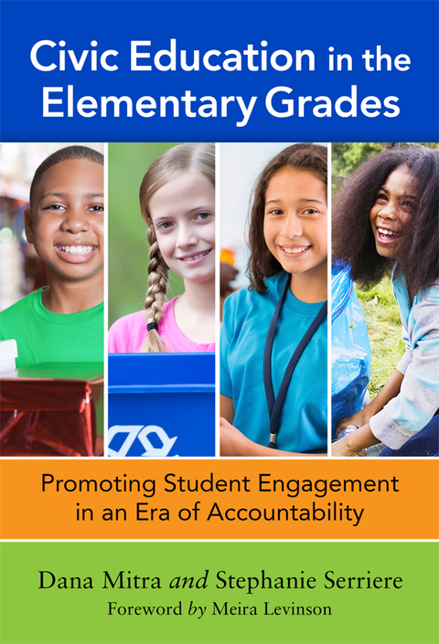 Cover image for book Civic Education in the Elementary Grades: Promoting Student Engagement in an Era of Accountability