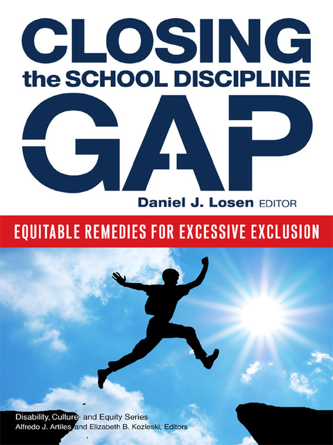 Cover image for book Closing the School Discipline Gap: Equitable Remedies for Excessive Exclusion