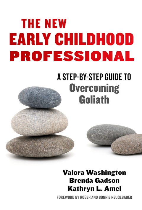 Cover image for book The New Early Childhood Professional: A Step-By-Step Guide to Overcoming Goliath