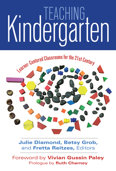 Cover image for book Teaching Kindergarten: Learner-Centered Classrooms for the 21st Century