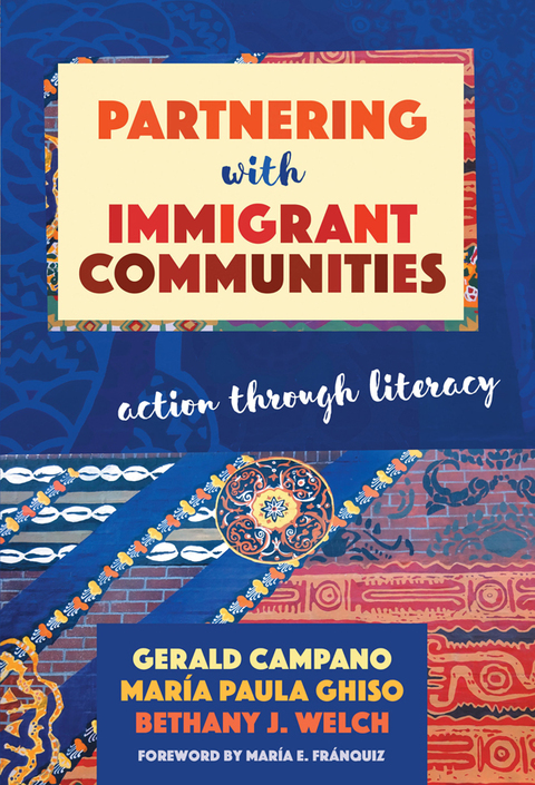Cover image for book Partnering with Immigrant Communities: Action Through Literacy