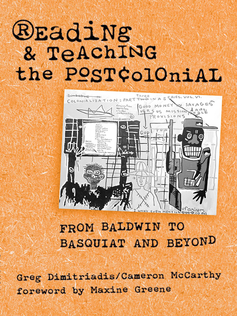 Reading and Teaching the Postcolonial: From Baldwin to Basquiat and Beyond 