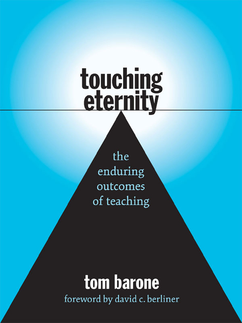 Cover image for book Touching Eternity: The Enduring Outcomes of Teaching