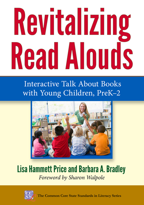 Cover image for book Revitalizing Read Alouds: Interactive Talk About Books with Young Children, PreK–2
