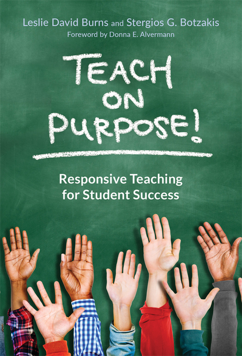 Cover image for book Teach on Purpose!: Responsive Teaching for Student Success