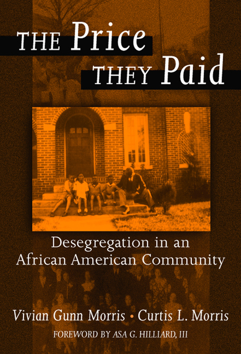 Cover image for book The Price They Paid: Desegregation in an African American Community