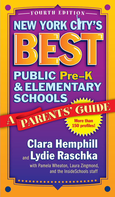 Cover image for book New York City's Best Public Pre-K and Elementary Schools: A Parents' Guide