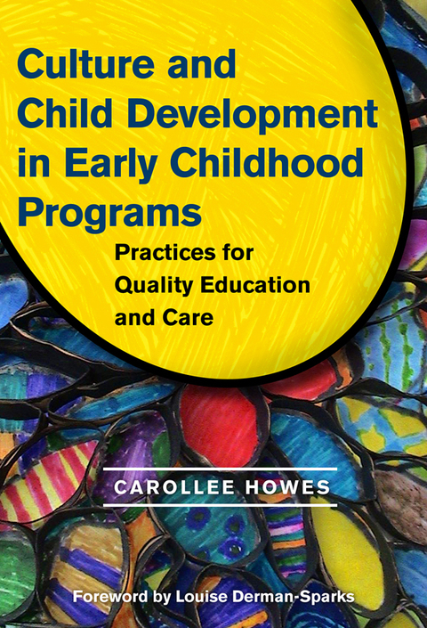 Cover image for book Culture and Child Development in Early Childhood Programs: Practices for Quality Education and Care