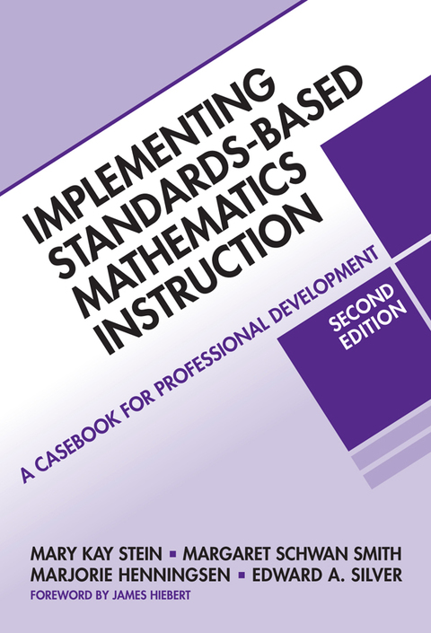 Implementing Standards-Based Mathematics Instruction: A Casebook for Professional Development 