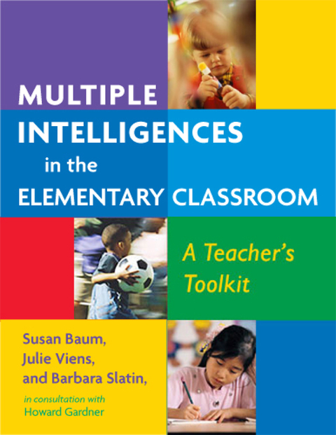 Cover image for book Multiple Intelligences in the Elementary Classroom: A Teacher's Toolkit