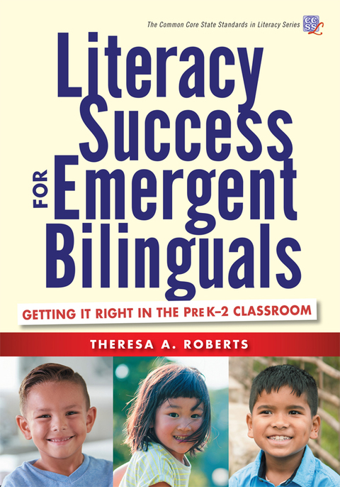 Cover image for book Literacy Success for Emergent Bilinguals: Getting It Right in the PreK–2 Classroom