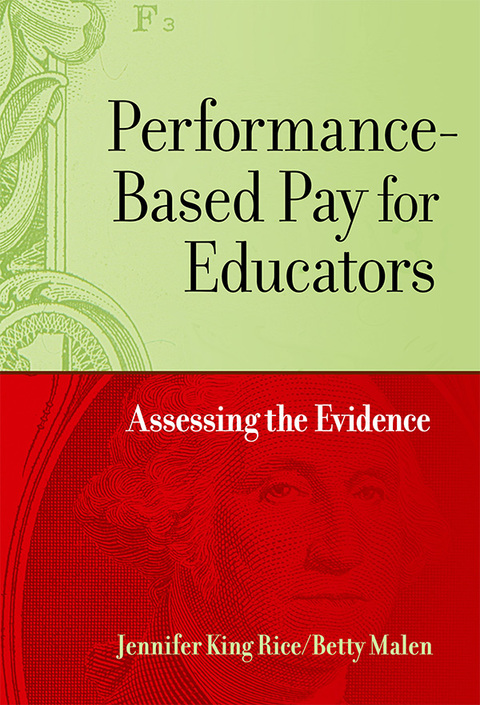 Cover image for book Performance-Based Pay for Educators: Assessing the Evidence