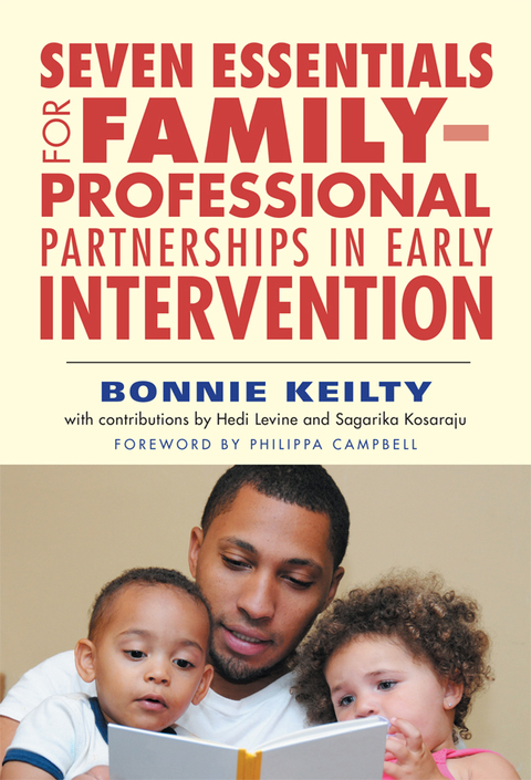 Cover image for book Seven Essentials for Family&ndash;Professional Partnerships in Early Intervention