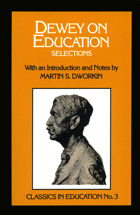 Cover image for book Dewey on Education: Selections, no.3