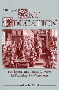 Cover image: A History of Art Education 9780807729779