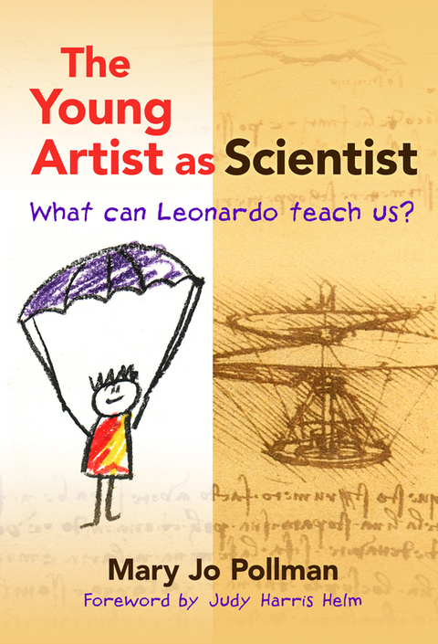 Cover image for book The Young Artist as Scientist: What Can Leonardo Teach Us?
