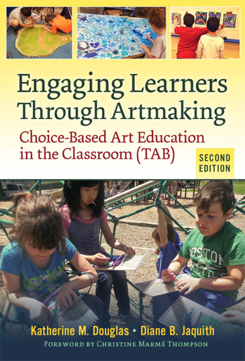 Cover image for book Engaging Learners Through Artmaking: Choice-Based Art Education in the Classroom (TAB)