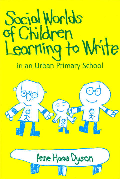 Cover image for book Social Worlds of Children Learning to Write in an Urban Primary School
