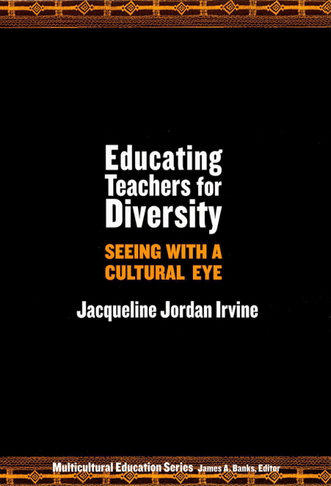 Cover image for book Educating Teachers for Diversity: Seeing with a Cultural Eye