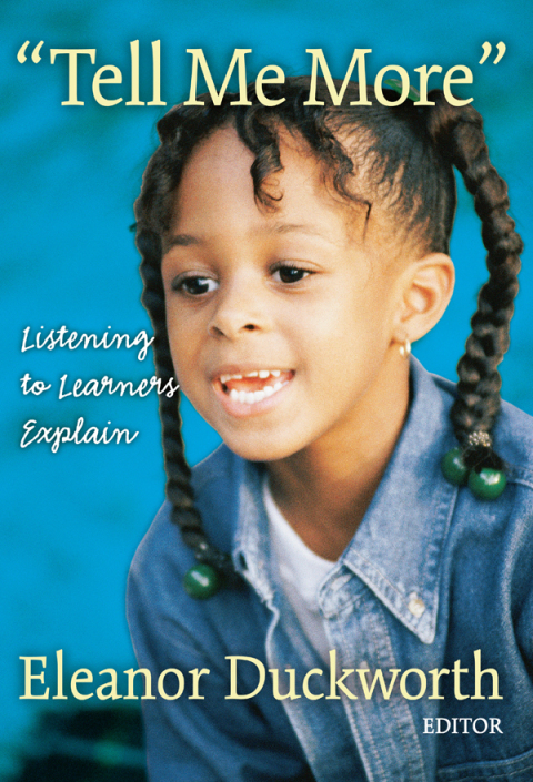 Cover image for book Tell Me More: Listening to Learners Explain