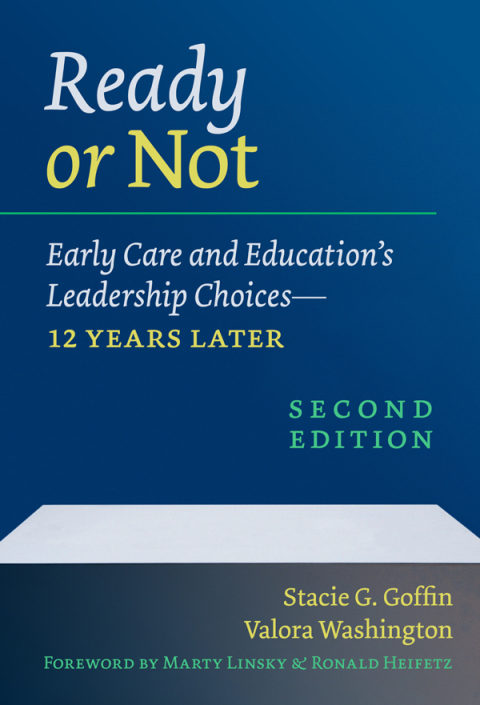 Cover image for book Ready or Not: Early Care and Education's Leadership Choices—12 Years Later