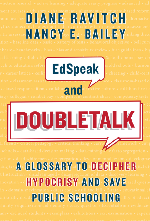 Cover image for book EdSpeak and Doubletalk: A Glossary to Decipher Hypocrisy and Save Public Schooling