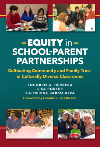 Equity in School–Parent Partnerships: Cultivating Community and Family Trust in Culturally Diverse Classrooms