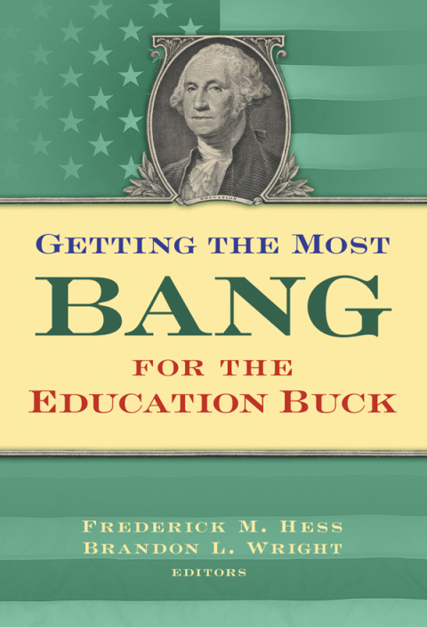 Getting the Most Bang for the Education Buck 
