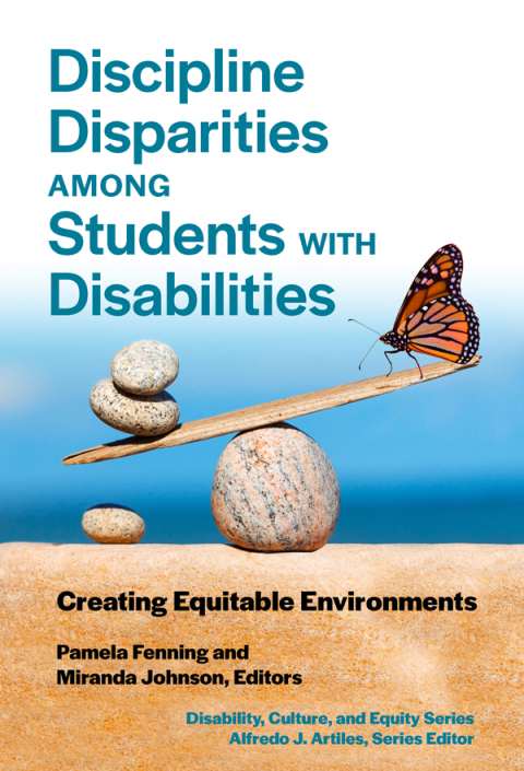 Discipline Disparities Among Students With Disabilities: Creating Equitable Environments 