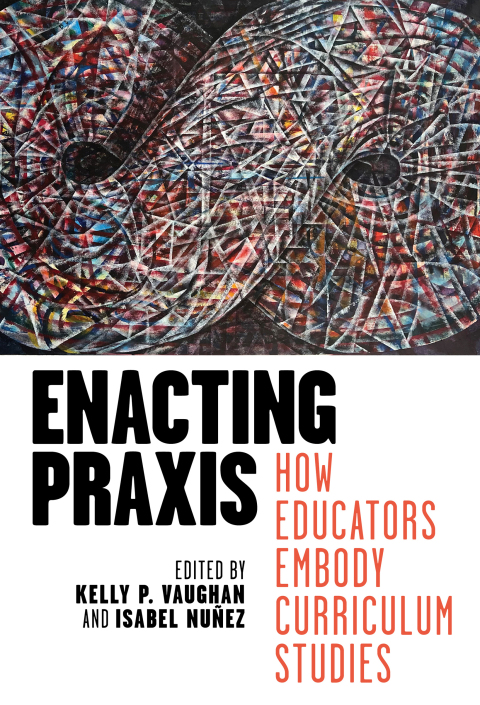 Enacting Praxis (Pb)