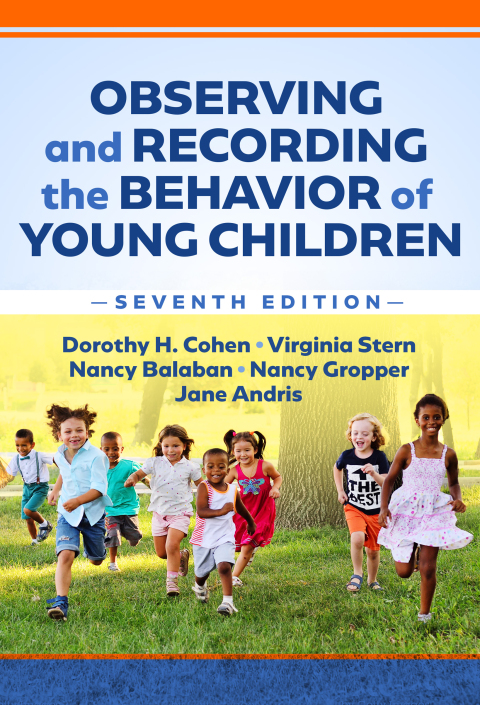Observing and Recording the Behavior of Young Children 