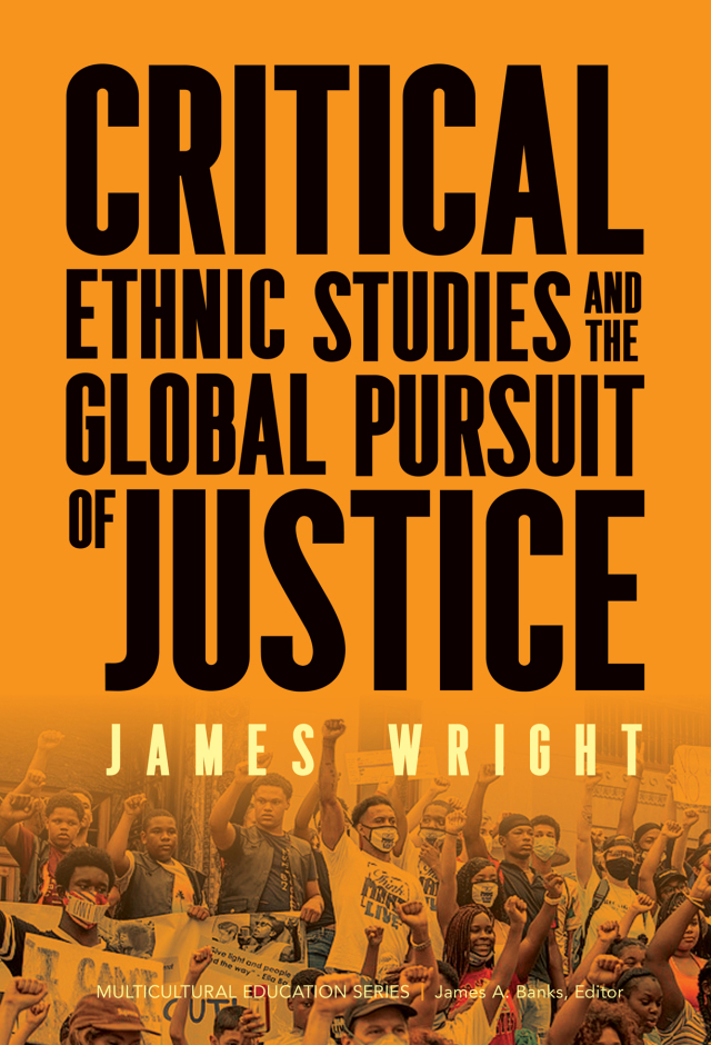 Critical Ethnic Studies and the Global Pursuit of Justice