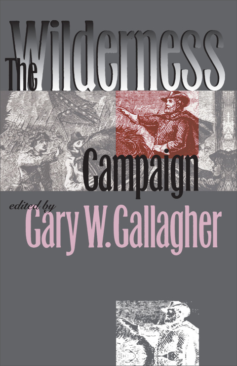 Cover image for book The Wilderness Campaign