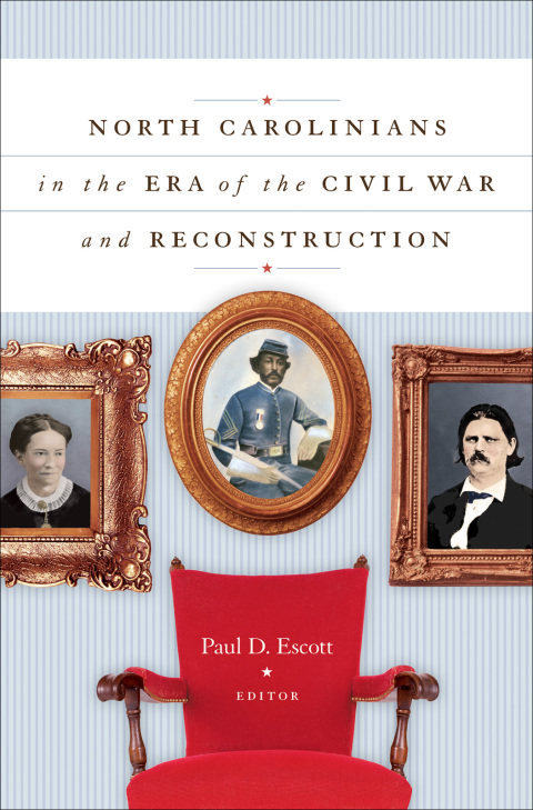 Cover image for book North Carolinians in the Era of the Civil War and Reconstruction