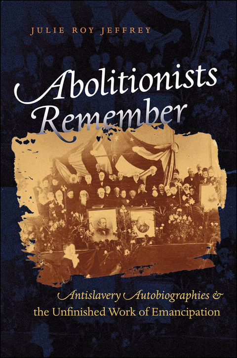 Cover image for book Abolitionists Remember
