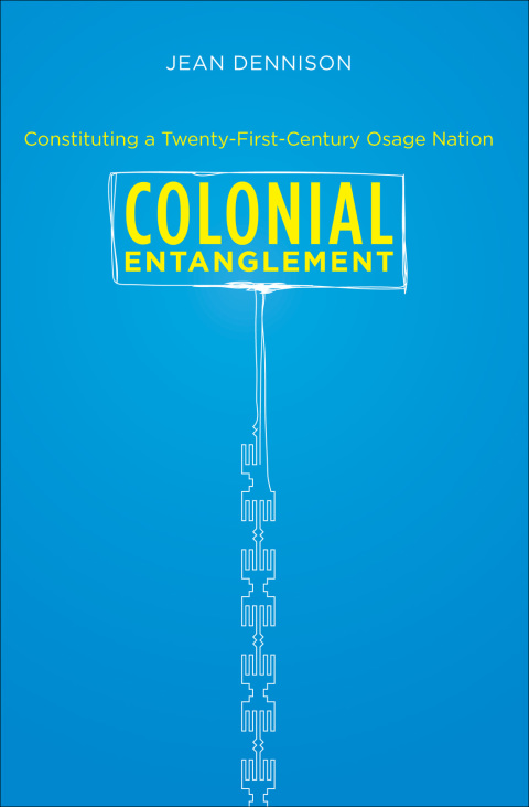 Cover image for book Colonial Entanglement