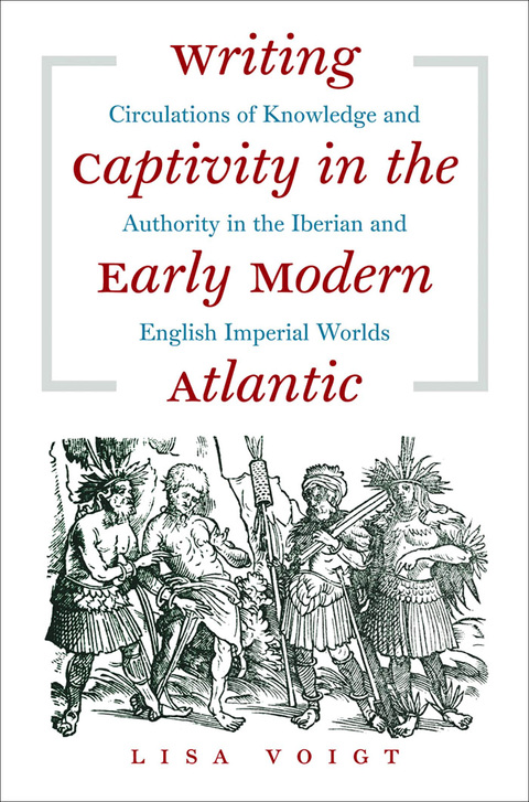 Cover image for book Writing Captivity in the Early Modern Atlantic