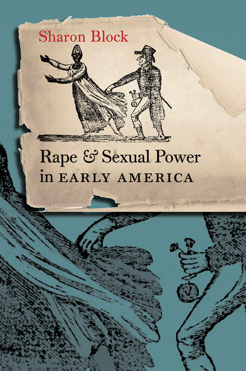 Cover image for book Rape and Sexual Power in Early America