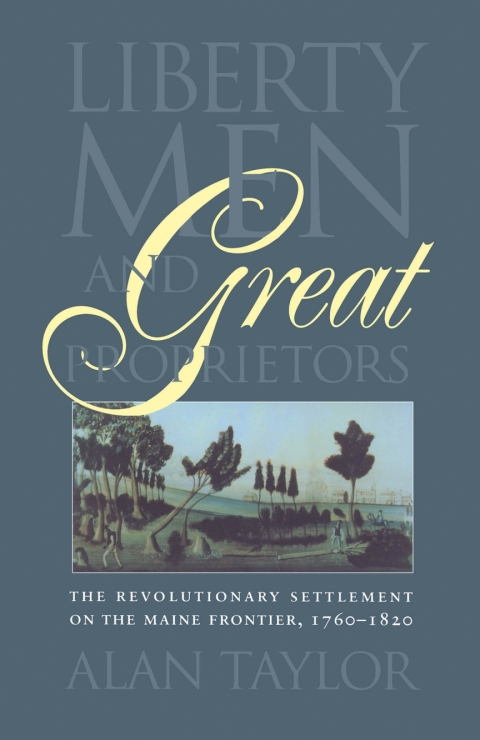 Cover image for book Liberty Men and Great Proprietors