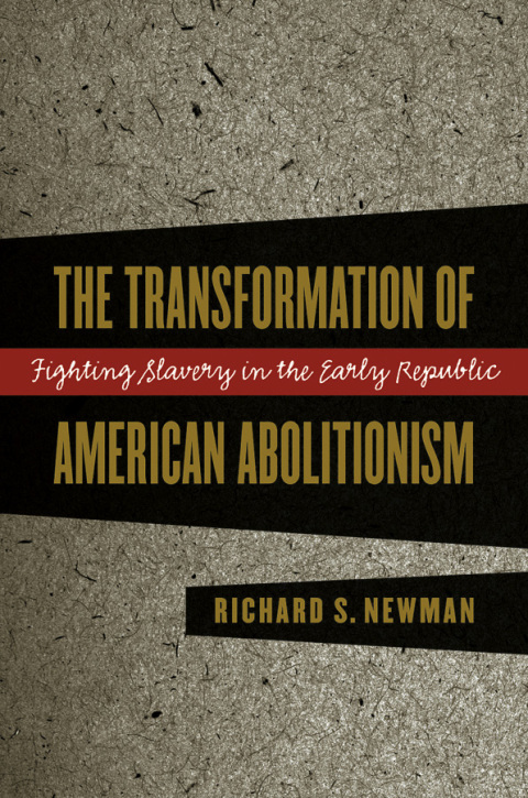 Cover image for book The Transformation of American Abolitionism
