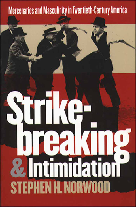 Cover image for book Strikebreaking and Intimidation