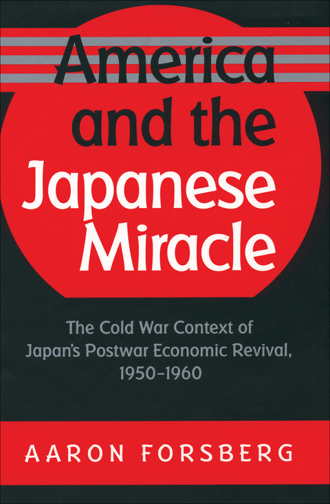 Cover image for book America and the Japanese Miracle