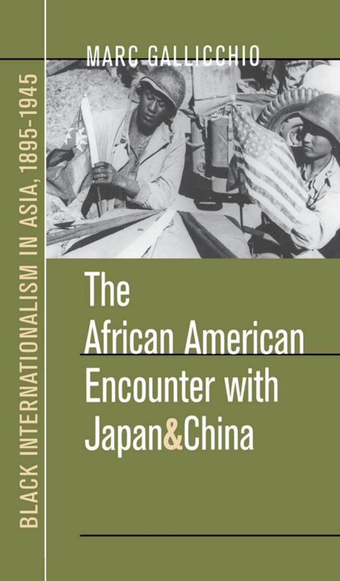 Cover image for book The African American Encounter with Japan and China