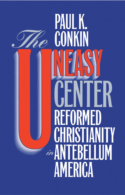 Cover image for book The Uneasy Center