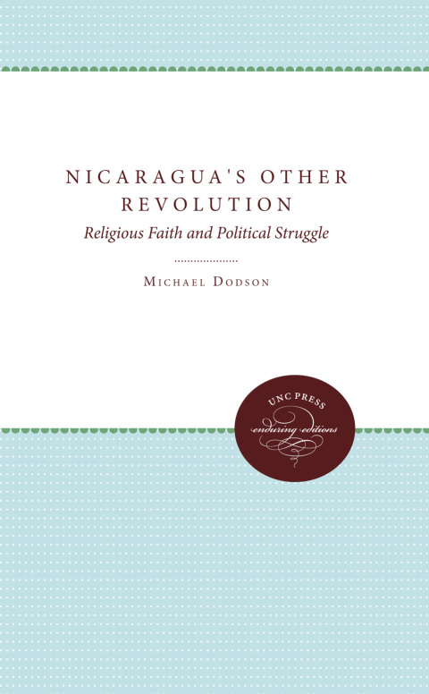 Cover image for book Nicaragua's Other Revolution