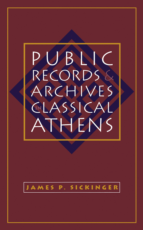Cover image for book Public Records and Archives in Classical Athens