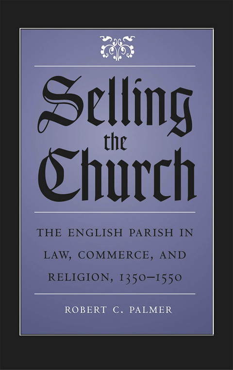 Cover image for book Selling the Church