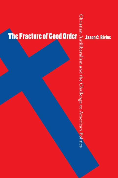 Cover image for book The Fracture of Good Order