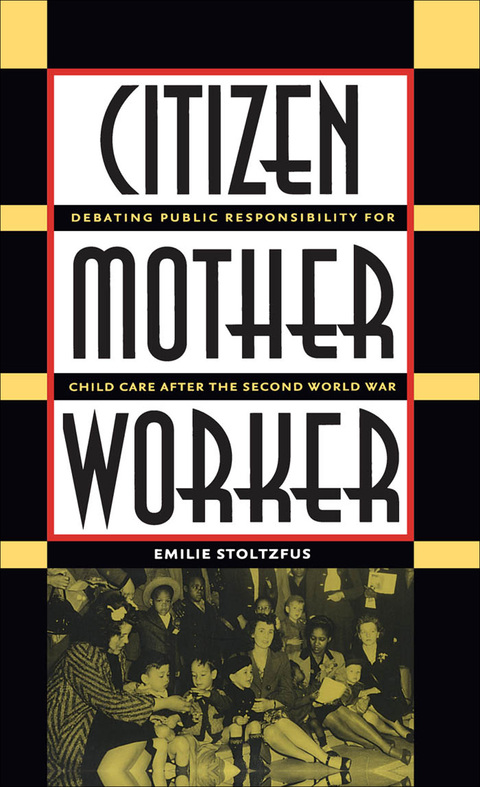 Cover image for book Citizen, Mother, Worker