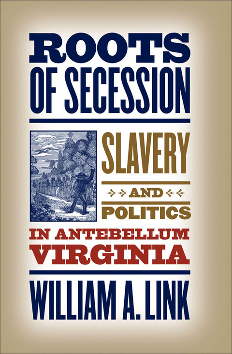 Cover image for book Roots of Secession